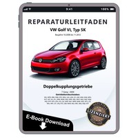 VW Golf 6 5K 2008-2012 7 Gang Automatikgetriebe DKG 0AM Reparaturleitfaden Ebook