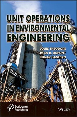 Unit Operations in Environmental Engineering - 9781119283638