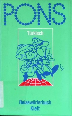 PONS Reisewörterbuch; Teil: Türkisch. Pazarkaya, Inci u. Yüksel: