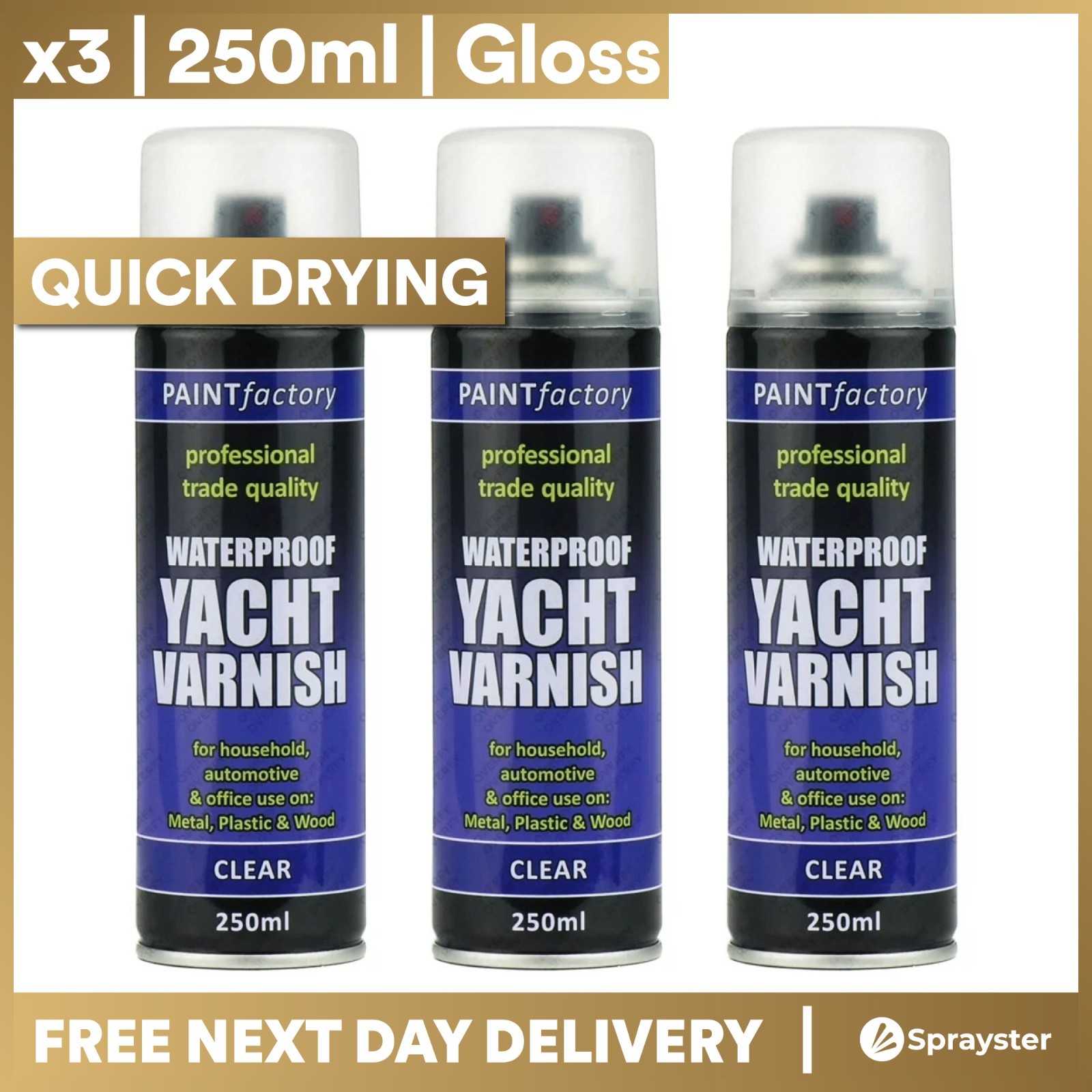 3 x Clear Yacht Gloss Varnish Spray Exterior Interior Aerosol Can 250ml