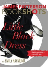 Little Black Dress (BookShots) - paperback Patterson, James