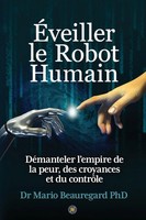 ÉVeiller Le Robot Humain Mario Beauregard Taschenbuch FranzöSisch 2026