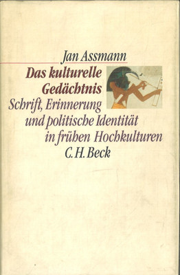 Das kulturelle Gedächtnis von Jan Assmann (gebunden, 1992)