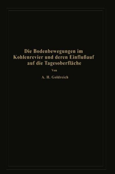 Die Bodenbewegungen Im Kohlenrevier Und Deren Einfluß Auf Die TagesoberfläChe A.-image