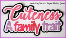 CUTENESS FAMILY GIRL title paper piecing Premade Scrapbook Pages album by Rhonda