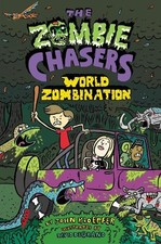 John Kloepfer The Zombie Chasers #7: World Zombination (Hardback) Zombie Chasers
