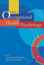 Handbook of Occupational Health Psychology - James Campbell Quick