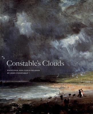 Constable's Clouds: Paintings and Cloud Studies by John Constable, , Good Book