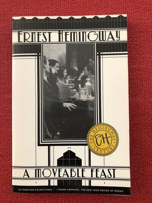 ERNEST HEMINGWAY: A Moveable Feast (NEW softcover)