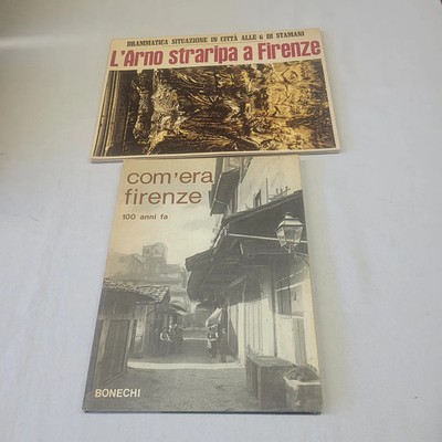 (AA.VV) Florenz wie vor 100 Jahren + L'Arno straripa 2 Bände