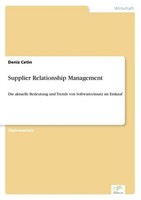 Supplier Relationship Management Deniz Cetin