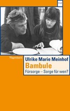Bambule | Ulrike Meinhof, Ulrike Marie Meinho...