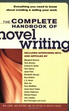 The Complete Handbook of Novel Writing. 035313108259