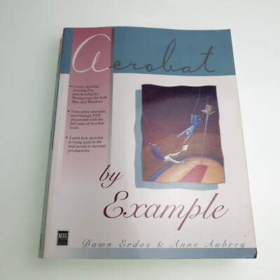 Acrobat for Example Dawn Erdos 1996 Paperback Book