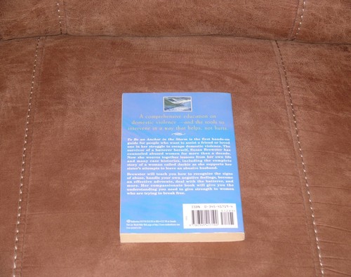 To Be an Anchor in the Storm : A Guide for Families and Friends of Abused... - Picture 4 of 7