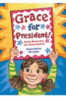 Literacy by Design: Big Book Grade 2 Grace for President!