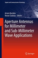 Aperture Antennas For Millimeter And Sub-Millimeter Wave Applications Artem Bori
