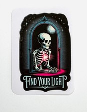 Find Your Light Skeleton Sticker Decal Motivational Gothic Self Love