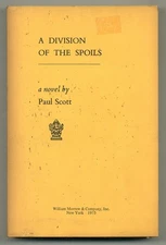 Paul SCOTT / A Division of the Spoils Uncorrected Proof 1st 1975