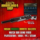 Borderlands 4✨ MODDED BORSTEL BALLISTA SNIPER BL4 CRAZY DAMAGE ✅PC-PS-XBOX✨