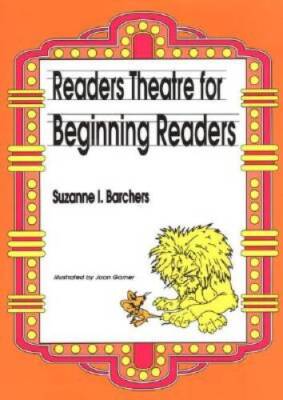Readers Theatre for Beginning Readers - Paperback By Barchers, Suzanne I - GOOD