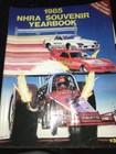 1985 NHRA Souvenir Yearbook with NHRA 1985 US Nationals ticket stubs