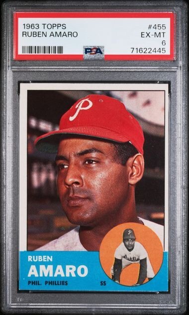 1963 Topps #455 Ruben Amaro Philadelphia Phillies PSA 6 EX-MT Semi-High#