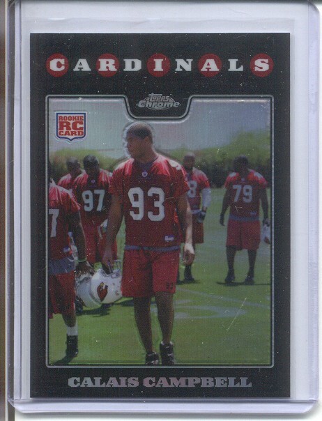 2008 TOPPS CHROME REFRACTOR #239 - CALAIS CAMPBELL RC