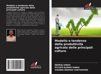 Neeraj Singh (U. A.) | Modello E Tendenze Della Produttività Agricola Delle...