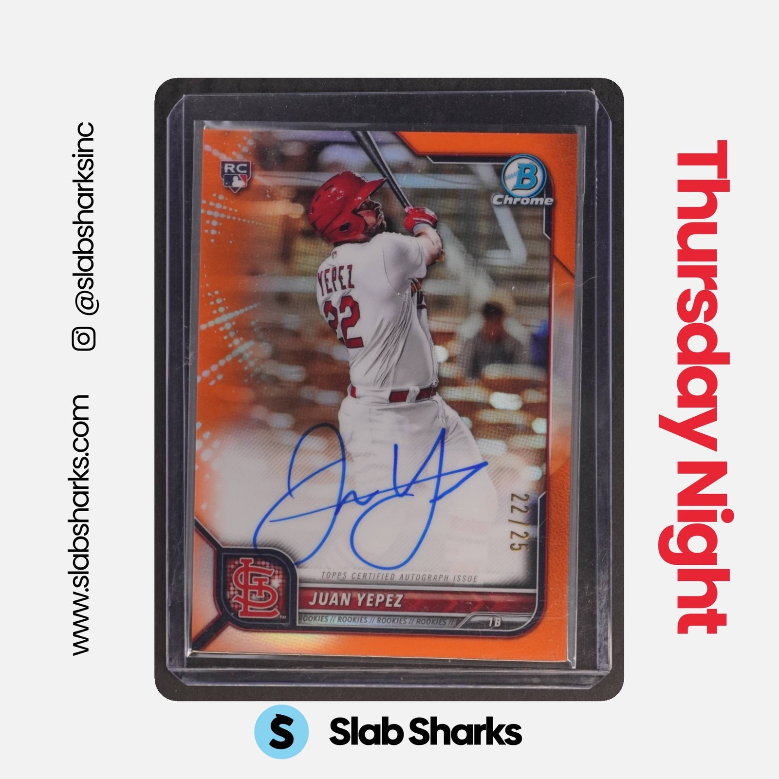 2022 BOWMAN CHROME #CRA-JY JUAN YEPEZ AUTO ORANGE REFRACTOR RC /25 ROOKIE