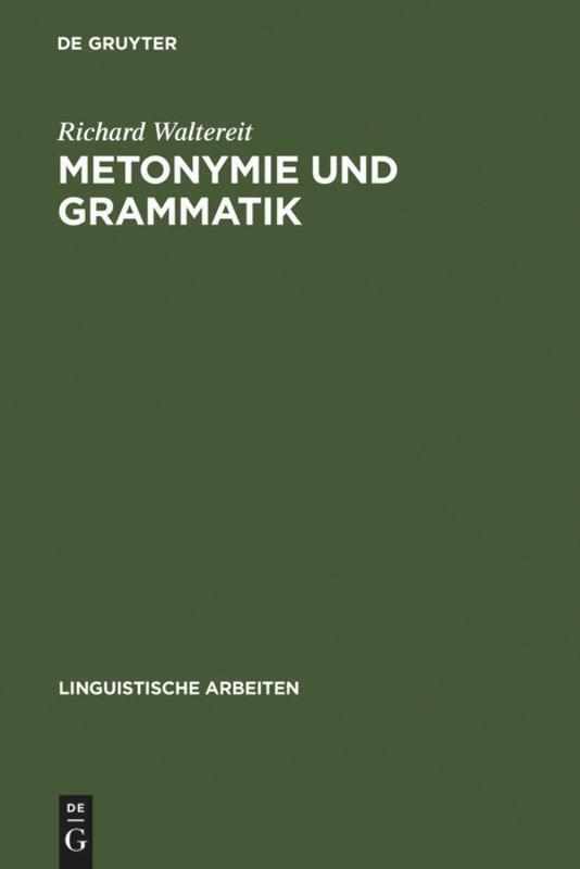 Richard Waltereit | Metonymie Und Grammatik | Buch | Deutsch (1998) |