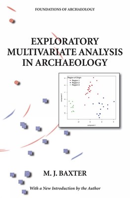 Explorative multivariate Analyse in der Archäologie von M.J. Baxter (Englisch) Paperb