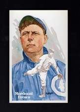 #56 MORDECAI BROWN, Cubs ~ Perez-Steele Hall of Fame art postcard #6516/10,000