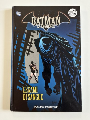 BATMAN LA LEGGENDA 57 LEGAMI DI SANGUE - CARTONATO - PLANETA DEAGOSTINI