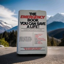 The Emergency Book You Can Save A Life! By Bradley Smith And Gus Stevens