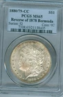 1880/79-CC REVERSE OF 1878--BERMUDA SALE- PCGS MS-65 MORGAN DOLLAR