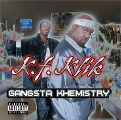 Kali's Finest (A.K.A. K-F-KLIK) Gangsta Khemistry  Explicit Lyrics (CD)