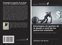 Ibraheem Ladi Amosa | Estrategias De GestióN De La Deuda A Nivel De Los...
