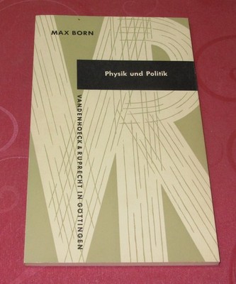Physik und Politik   von Max Born