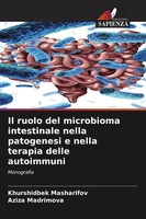 Il Ruolo Del Microbioma Intestinale Nella Patogenesi E Nella Terapia Delle Autoi