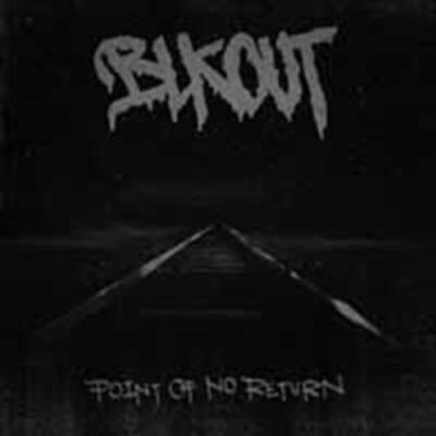 BLKOUT: POINT OF NO RETURN - LP vinyl *BRAND NEW*