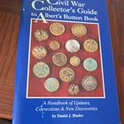 Civil War Collectors Guide to Alberts Button Book - Binder