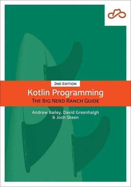 Kotlin Programming | The Big Nerd Ranch Guide | David Greenhalgh (U. A.) | Buch-image