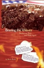 Braving the Waves: Rockaway Rises ...and Rises Again by Kevin Boyle: Used