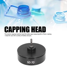 Electric Cap Sealing Machine Head 60‑70mm Diameter Bottle Capper Bit for Food