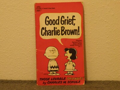 Peanuts Paperback book “Good Grief Charlie Brown” by Charles M Schulz ...