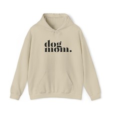 Dog Mom Hoodie Women's, Dog Lover Sweatshirt