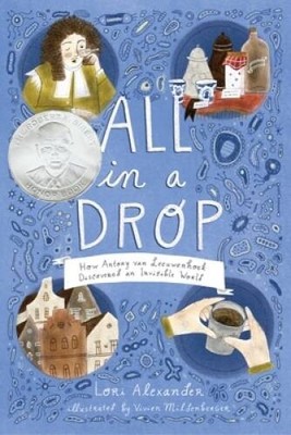 All in a Drop: How Antony van Leeuwenhoek Discovered an Inv - VERY GOOD