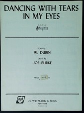 Dancing With Tears In My Eyes, Eb Voice. Dubin / Burke 1930