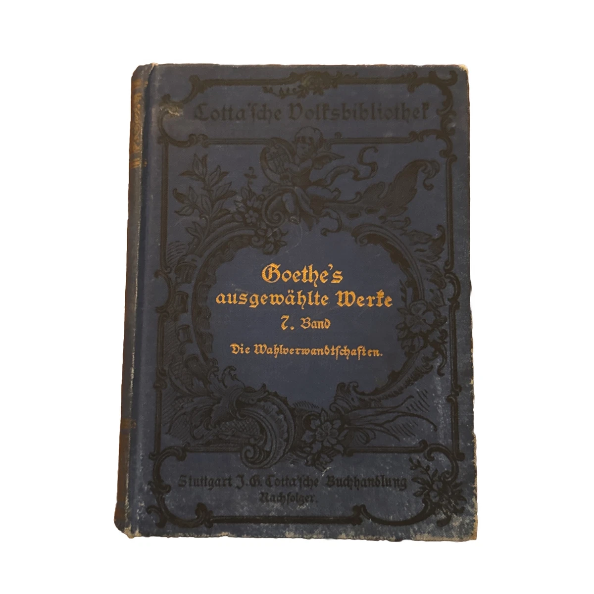 Antiquarian & Collectible Johann Wolfgang von Goethe Books in